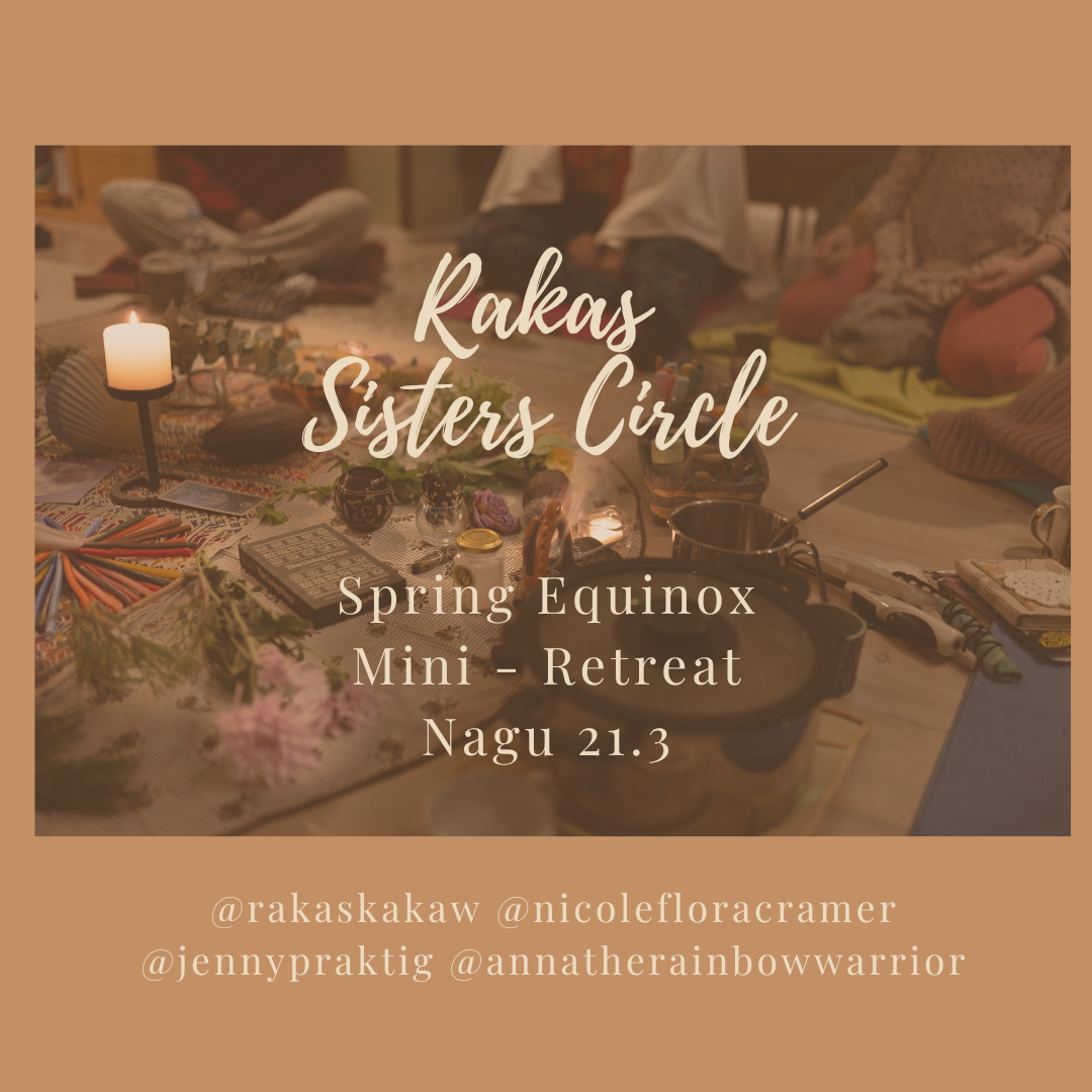 21.3.2026 🤎 Rakas Sisters Circle, Spring Equinox Mini Retreat